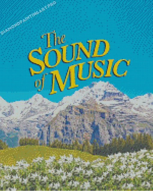 The Sound Of Music Diamond Painting