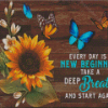 Everyday Is A New Beginning Take A Deep Breath And Start Again Diamond Painting