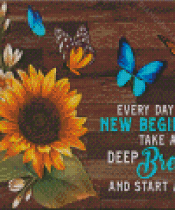 Everyday Is A New Beginning Take A Deep Breath And Start Again Diamond Painting